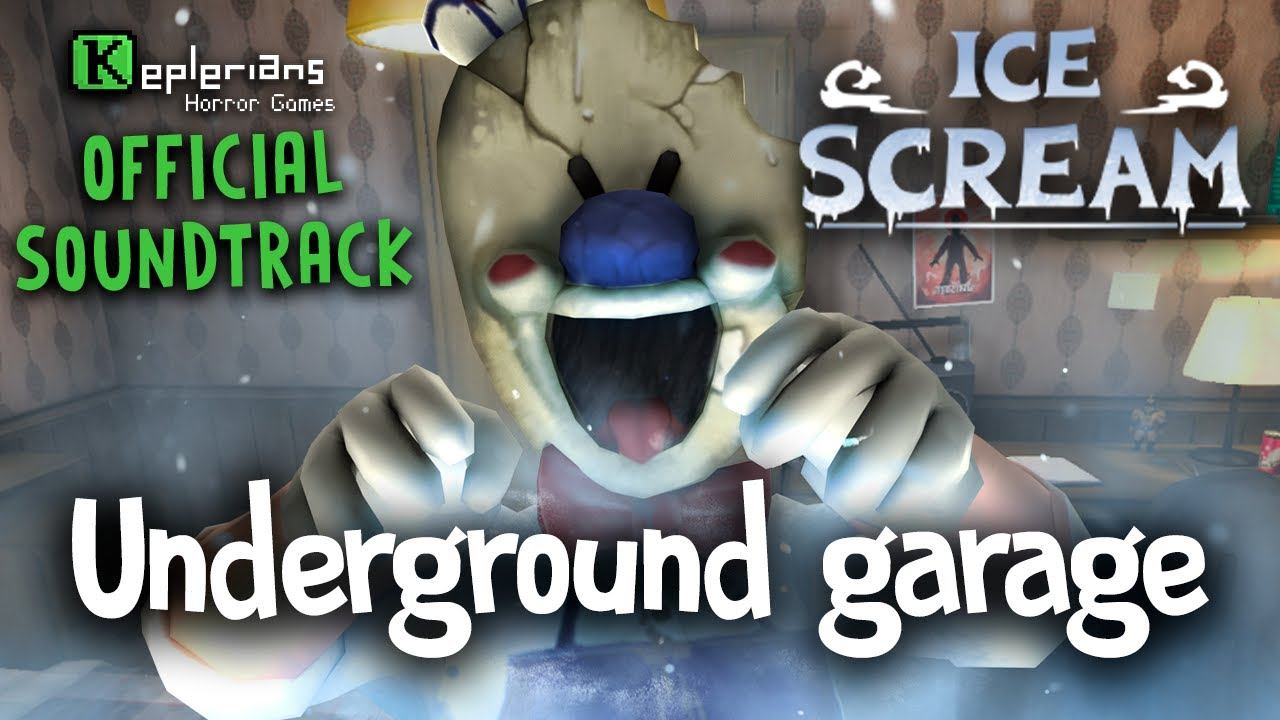 ICE SCREAM 1 OFFICIAL SOUNDTRACK | Underground Garage | Keplerians MUSIC