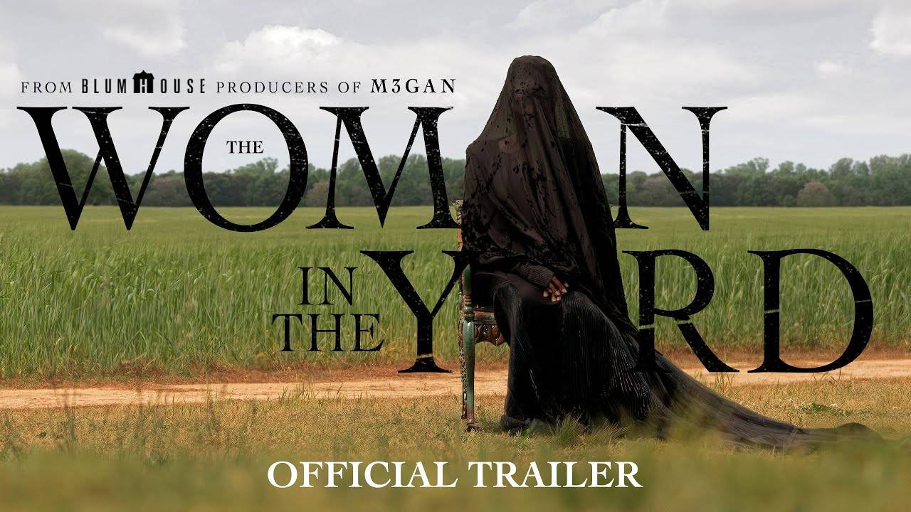 The Woman in the Yard Movie - Official Trailer | Universal Pictures смотреть онлайн