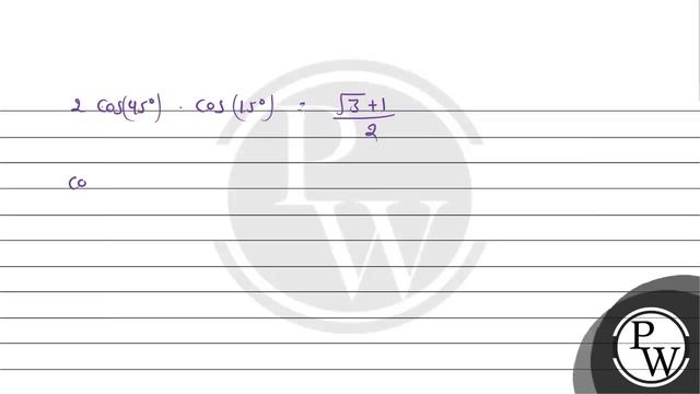Prove that : \[ 2 \cos 45^{\circ} \cos 15^{\circ}=\frac{\sqrt{3}+1}{2} \] смотреть онлайн