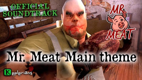 MR MEAT OFFICIAL SOUNDTRACK | Mr. Meat Main Theme | Keplerians MUSIC