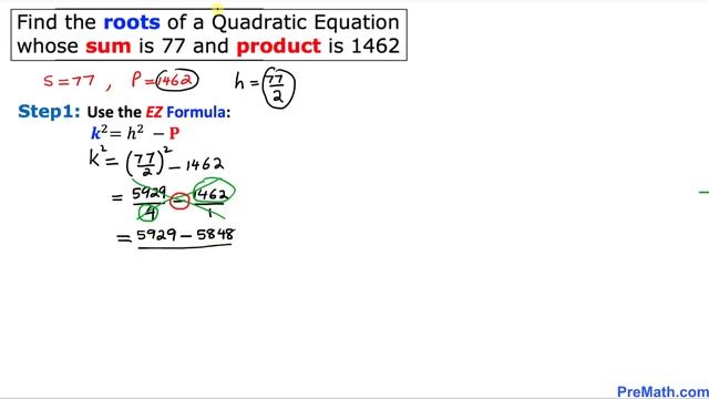 Learn to Find the Roots of a Quadratic whose Sum is 77 & Product is 1462 | Quick & Easy Explanation смотреть онлайн