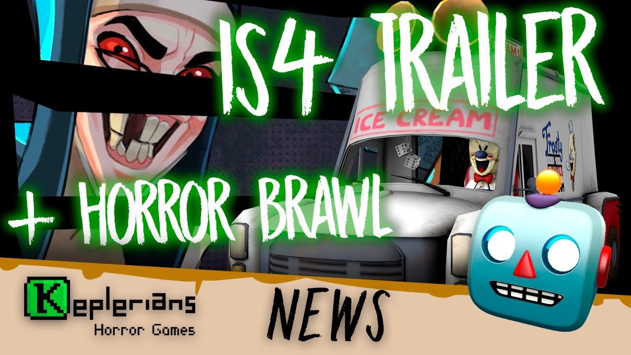 ICE SCREAM 4 TRAILER | HORROR BRAWL TRAILER | Ice Scream 4 SOUNDTRACK | Keplerians NEWS