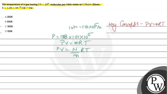 The temperature of a gas having 2 0 times 10 25 molecules per cubic meter at 1 38 m... смотреть онлайн