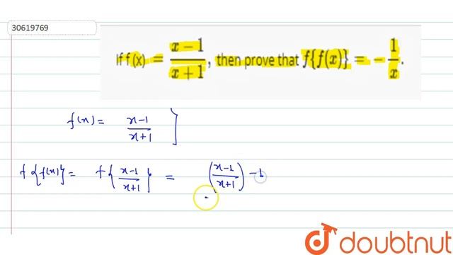 If f (x) `=(x-1)/(x+1),` then prove that `f{f(x)}=-1/x.` смотреть онлайн