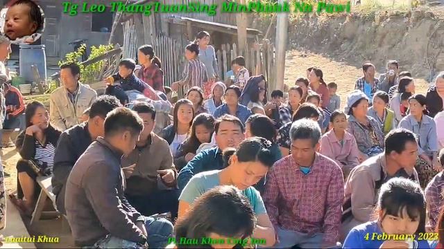 Tg Leo Thang Tuan Sing MIN PHUAK NA PAWI. 4 February 2023ni. Laaitui Khua. смотреть онлайн