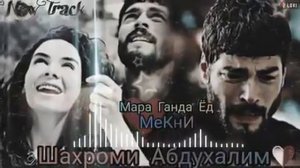 ШАХРОМИ  АБДУХАЛИМ  ОРОМ  НАДОРА И  ДИЛ