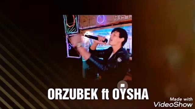 ORZUBEK ft OYSHA- yor .mp3 смотреть онлайн