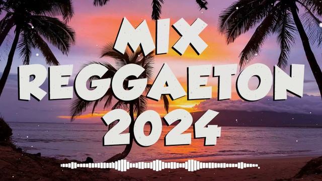 TOP REGGAETON SONGS 🎵 MOST POPULAR LATIN MUSIC 2024 🎵 BEST REGGAETON PLAYLIST