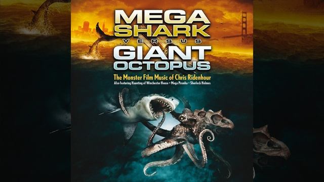 Mega Shark vs Giant Octopus (From "Mega Shark vs Giant Octopus") смотреть онлайн