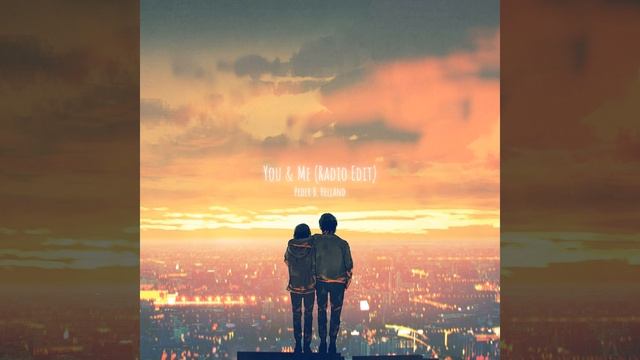 You & Me (Radio Edit) смотреть онлайн