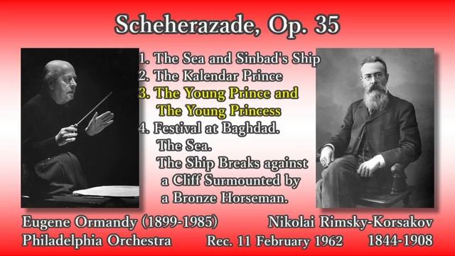Rimsky-Korsakov: Scheherazade, Ormandy & PhiladelphiaO (1962) リムスキー＝コルサコフ シェヘラザード オーマンディ смотреть онлайн