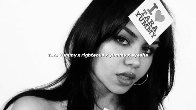 Tara Yummy X Righteous X Yummy X Ayesha