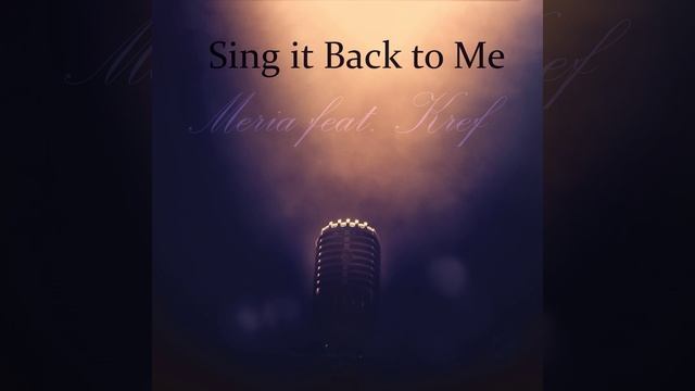 Sing It Back to Me смотреть онлайн