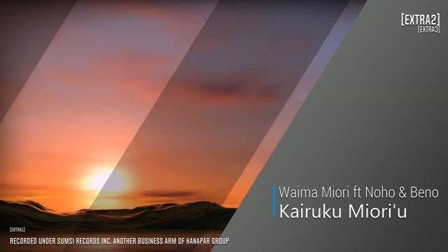 Kairuku Miori'u- Waima Miori ft. Duffy, Narthz & Benox смотреть онлайн
