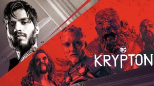 Сериал Криптон - 1 сезон 1 серия / Krypton