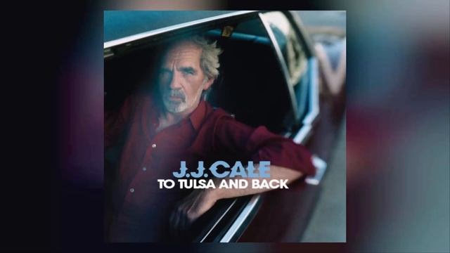 J.J.Cale - Blues For Mama смотреть онлайн
