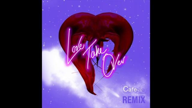 Cafe 432 feat Rose Windross - Love Take Over (Remix) смотреть онлайн