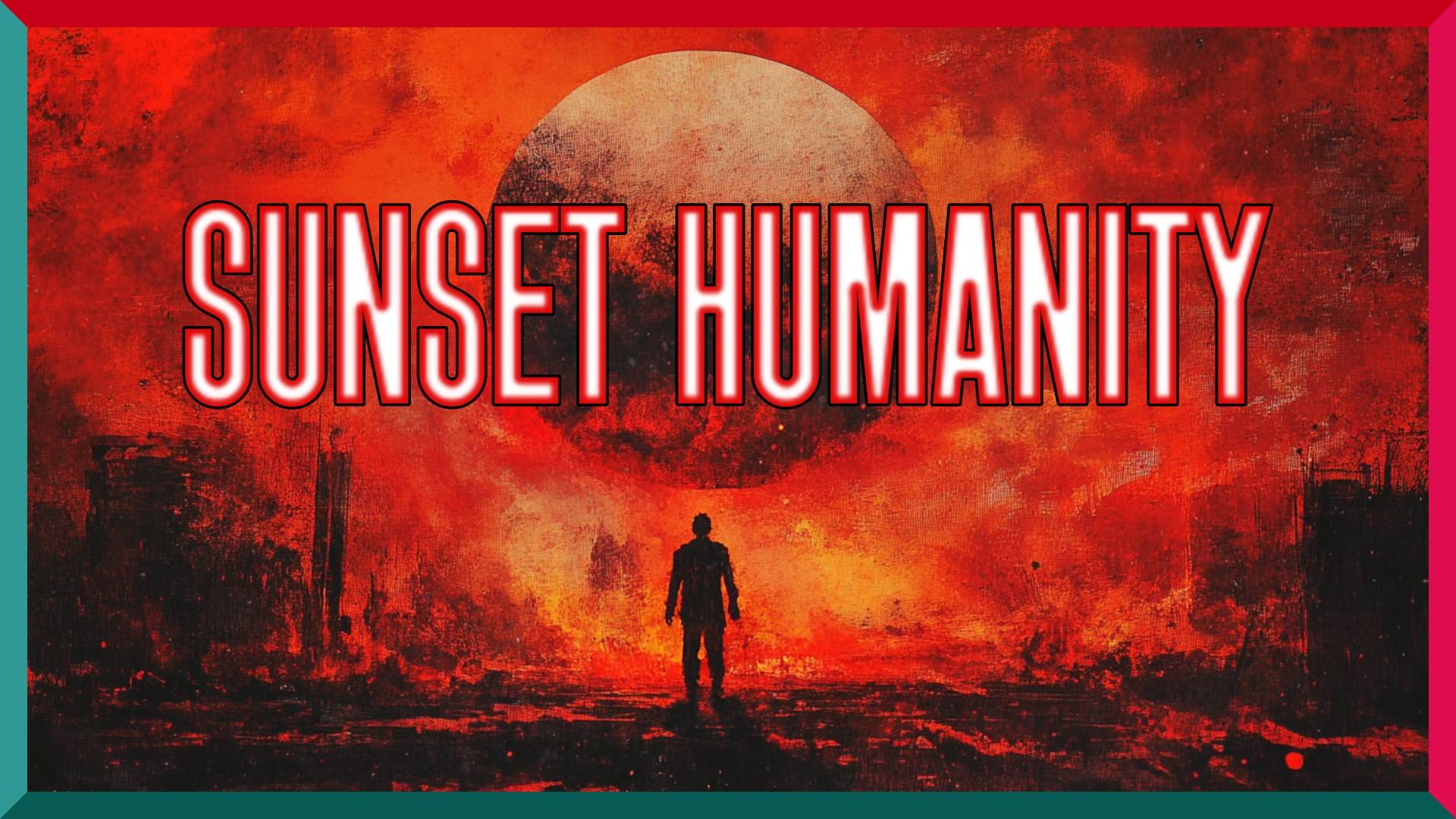 Закат Человечества ★ Sunset Humanity ★ Игра Полностью смотреть онлайн