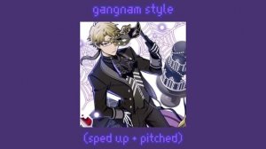 PSY- Gangnam Style (sped up + pitched)