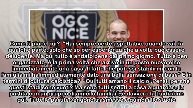 Sneijder: "Il Nizza? Esperienza deludente, perché mi hanno preso? Ero incazzato..." смотреть онлайн