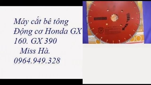 ( Máy Cắt Bê Tông Chạy động Cơ Honda) CONMEC MIS. HÀ. 0964.949.328