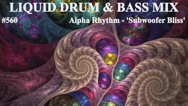 Liquid Drum And Bass Mix 560