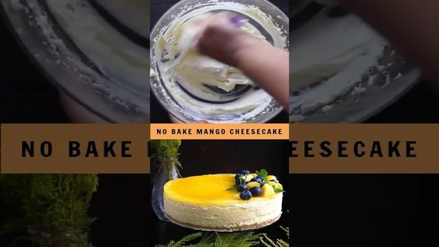 No Bake Mango Cheesecake 😋#Shorts#mycookingcraze смотреть онлайн