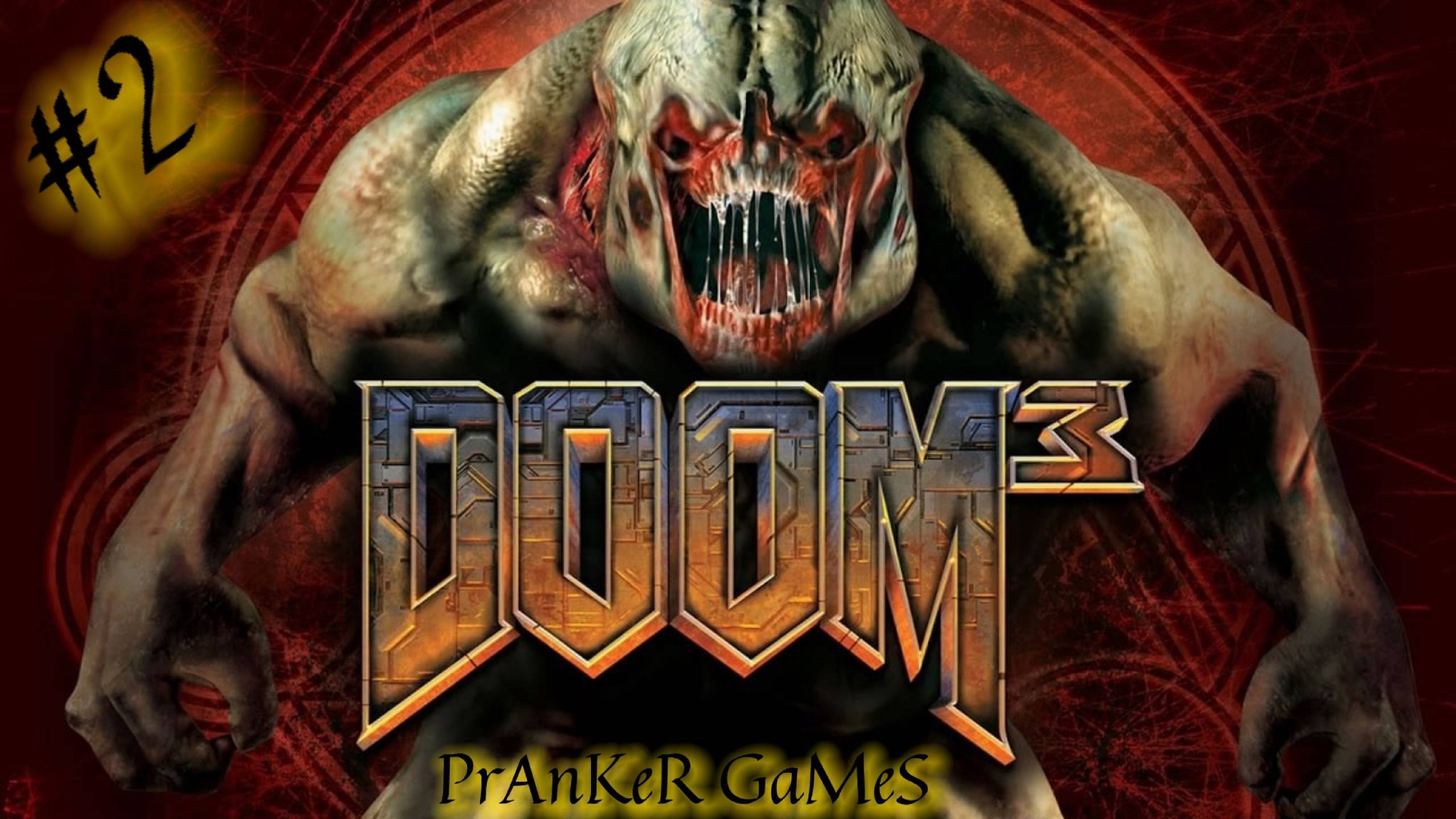 ~Doom 3. Прохождение~