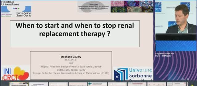 When to start and when to stop RRT Stéphane Gaudry (ESICM 2023)