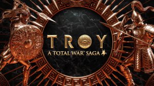 Troy  A Total War Saga #24