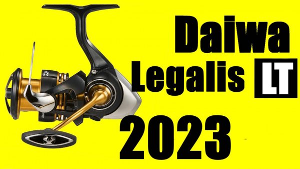 Daiwa Legalis LT 23 - НОВИНКА ПОЛНЫЙ ОБЗОР