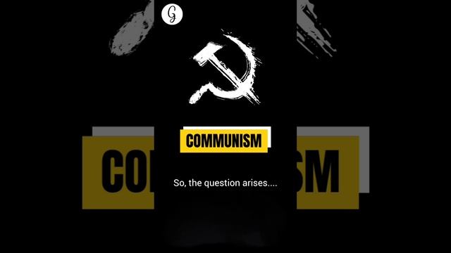 Communism: Economic/ Left-wing Political Ideology ?