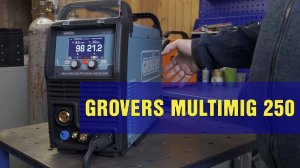 Обзор полуавтомата GROVERS Multimig 250 DualPulse Syn