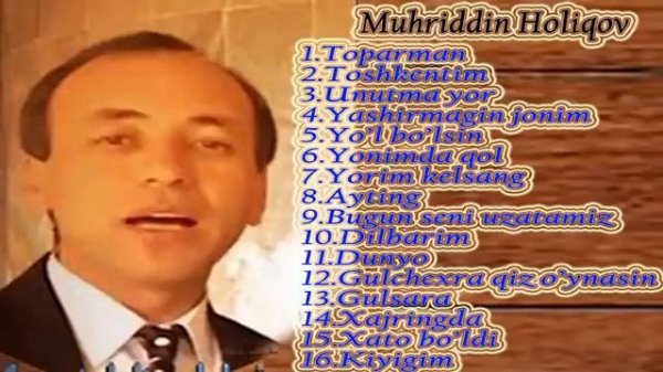 Muhriddin Holiqov - Sara qo'shiqlar to'plami (mix) || Мухриддин Холиков - Кушиклар туплами (микс)