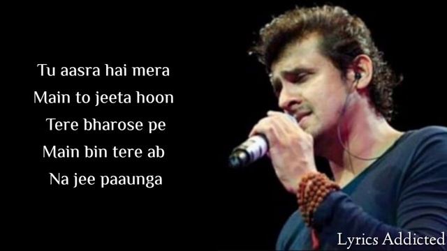 Tere Bin Full Song With Lyrics| Sonu Nigam| Dil Toh Baccha Hai Ji