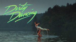 Грязные танцы (1987) 12+