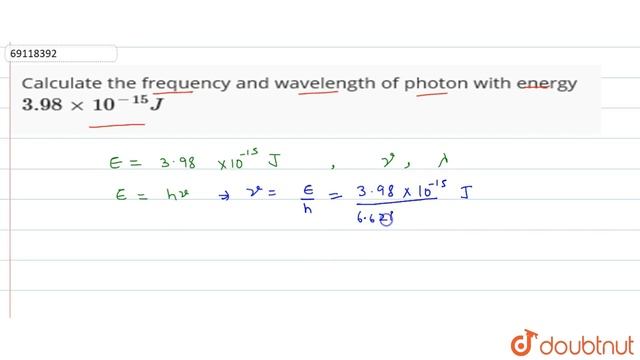 Calculate the frequency and wavelength of photon with energy `3.98 xx 10^(-15)J` смотреть онлайн