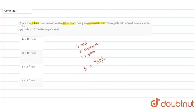 A current of `0.1 A` circulates around a coil of 100 turns and having a radius equal to `5 cm`. смотреть онлайн