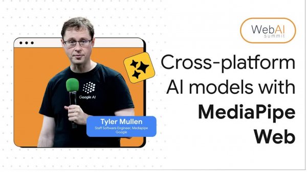 WebAI [рус] _ MediaPipe Web: Bringing cross-platform AI tech to the browser