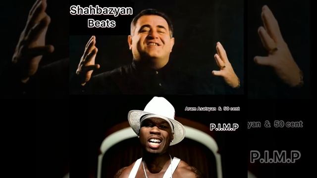 Aram Asatryan & 50 cent P.I.M.P (Shahbazyan Beats remix) смотреть онлайн