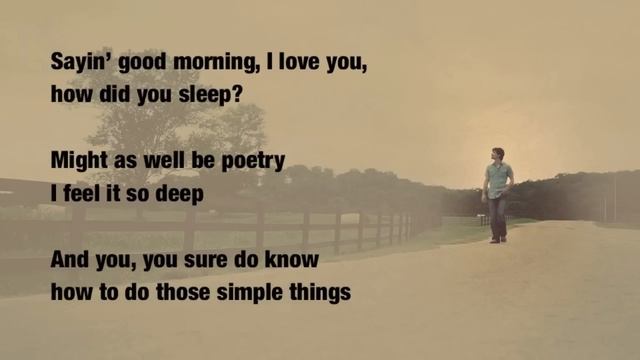 Zane Williams - The Simple Things - Lyric Video смотреть онлайн