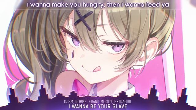 Syrex - I Wanna Be Your Slave (lyrics) смотреть онлайн
