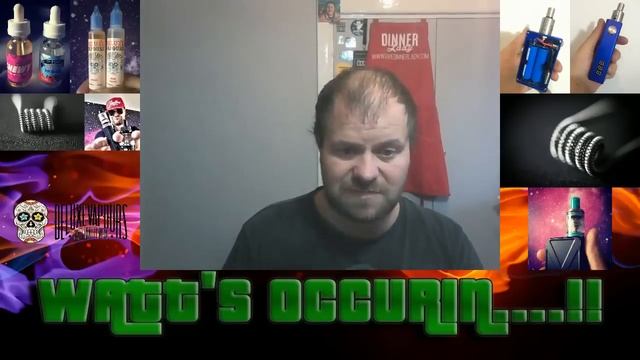 Watts Occurin'..!! with Jay's Vape Reviews 06/09/2016 смотреть онлайн