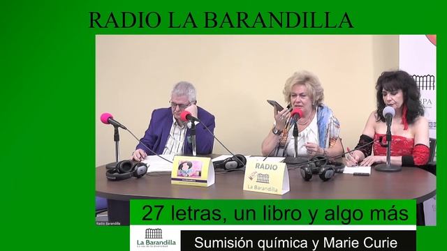 27 Letras, un libro y algo más - Marie Curie y la Sumisión Química смотреть онлайн