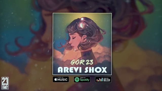 Gor23 -  Arevi Shox ( Official Audio )