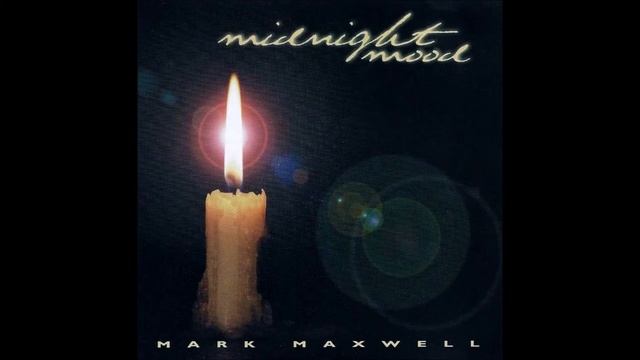 My One And Only Love : Mark Maxwell смотреть онлайн