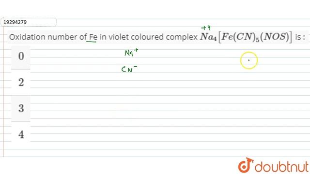 Oxidation number of Fe in violet coloured complex `Na_(4)[Fe(CN)_(5)(NOS)]` is : смотреть онлайн