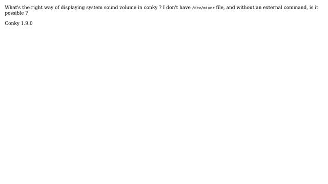 Unix & Linux: What's the right way to display system sound volume in conky? смотреть онлайн