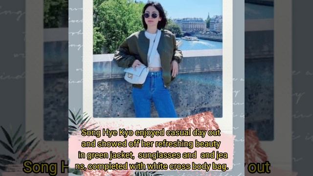 SONG HYE KYO: EXPENSIVE JEWELRY IN CHAUMET'S GALA AT PARIS + NEW PHOTOS IN CASUAL ATTIRE смотреть онлайн