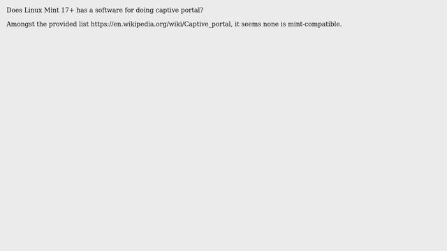 Linux Mint, is there a captive-portal software for? смотреть онлайн